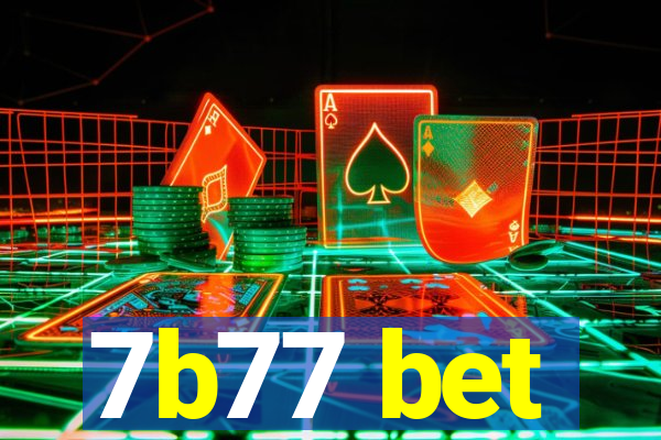 7b77 bet